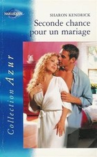 Seconde chance pour un mariage