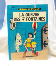 Peyo, Johan et Pirlouit # 10d La guerre des 7 fontaines, 1970.  état quasi neuf