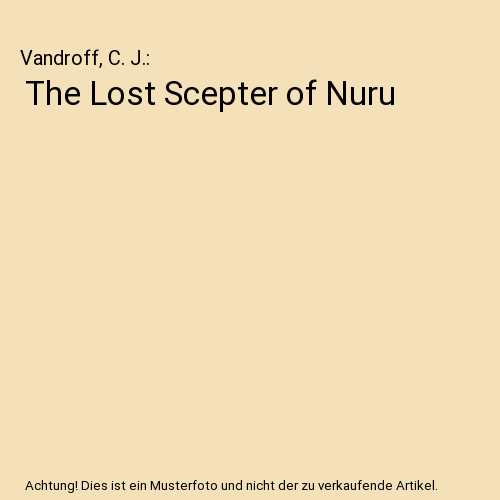 The lost scepter nuru - lost, of