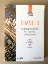 Chantier * Matériel et