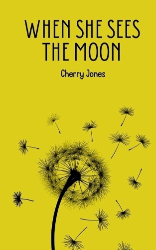 Cherry jones when - when, she