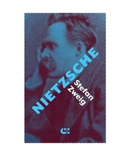 Nietzsche, Zweig, Stefan