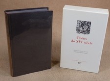 LA PLEIADE :  POETES DU XVIe