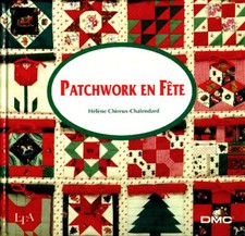 Patchwork en fête - Hélène Chireux-Ch... - V390473