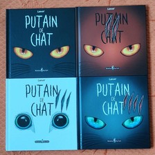 LOT Putain de chat 4 tomes