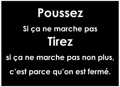 Poussez tirez porte - poussez,