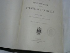 Sailing Manual for the Atlantic Ocean ++ 2 Edition 1899 (without Atlas) Sails