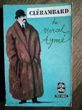 Clérambard : De Marcel Ayme/ Le livre de poche 1958