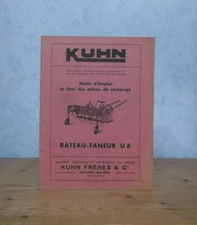 MACHINE AGRICOLE ETS KUHN SAVERNE RATEAU-FANEUR U 6 MODE D'EMPLOI ET PIECES 