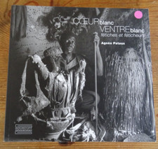 Pataux Agnès COEUR blanc VENTRE blanc fétiches et féticheurs Bénin Burkina Faso