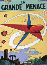 CASTERMAN * LEFRANC * JACQUES MARTIN * LA GRANDE MENACE HARDBACK COMIC BOOK