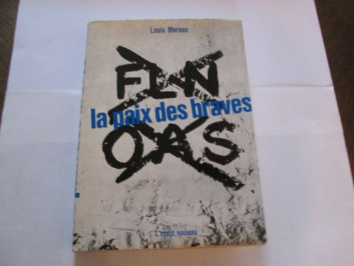 Paix des braves - la,