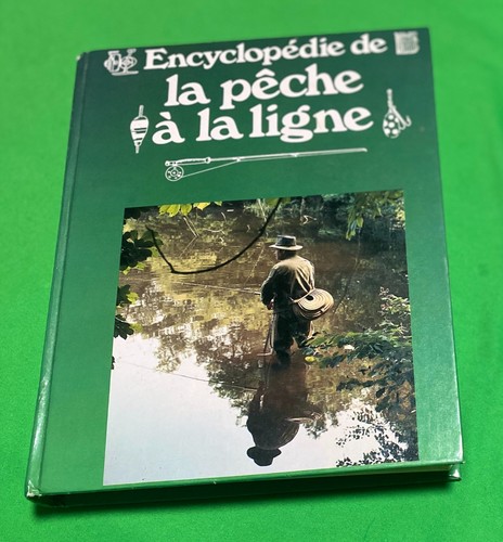 Encyclopedie peche a la - encyclopedie,