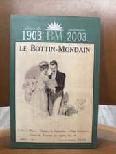 LE BOTTIN-MONDAIN - 1903-2003