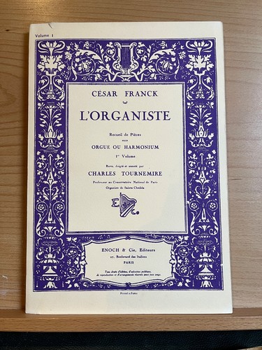 César franck organiste - franck, l'organiste
