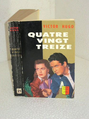 Quatre vingt treize victor - vingt, treize.