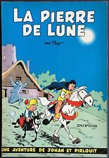 JOHAN ET PIRLOUIT La Pierre de