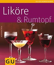 Liköre & Rumtopf (GU