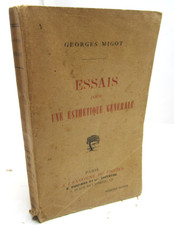 GEORGES MIGOT ESSAIS