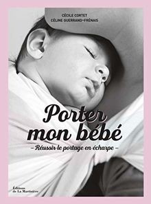 Porter mon bébé - ., le