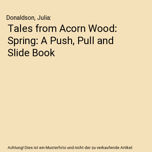 Tales from acorn wood spring - wood:,