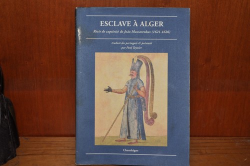 Esclave alger récit de - esclave,