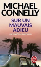 Sur Un Mauvais Adieu (Policiers): Romans policiers by Connelly, Michael Book The