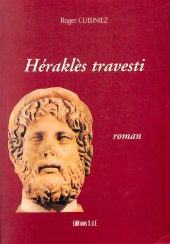 Héraklès travesti roger - héraklès,