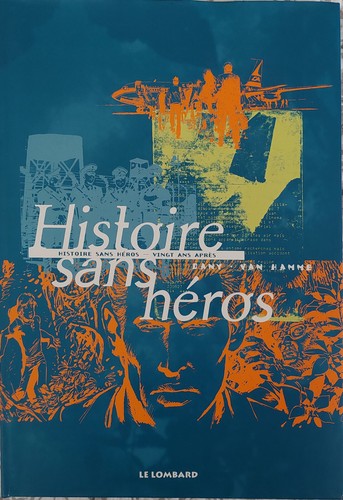 Histoire sans héros vingt - histoire,