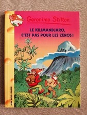 Le Kilimanjaro C'Est Pas Pour Les Zeros N48 - Geronimo Stilton | Bon état