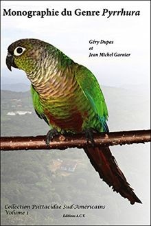Monographie genre pyrrhura - genre,
