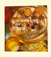 Gourmandises au Canderel -