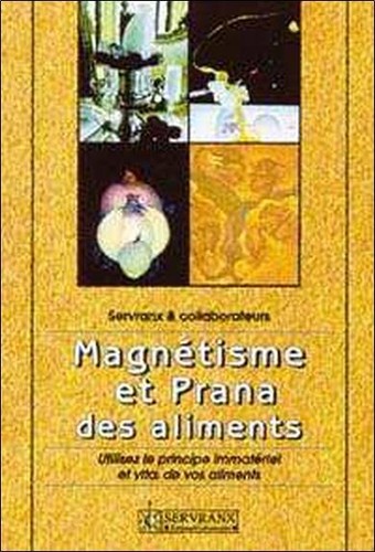 Magnétisme prana des - magnétisme, et