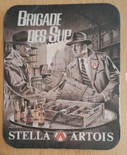 Michel GOURDON sous bock STELLA ARTOIS  "Brigade Des Sup" RARE