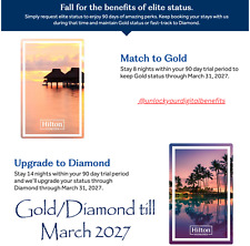 Hilton Honors Status Match Diamond/Gold till March 2027 (90 Day Gold) READ