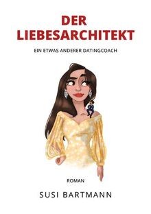 Der liebesarchitekt ein etwas - der,