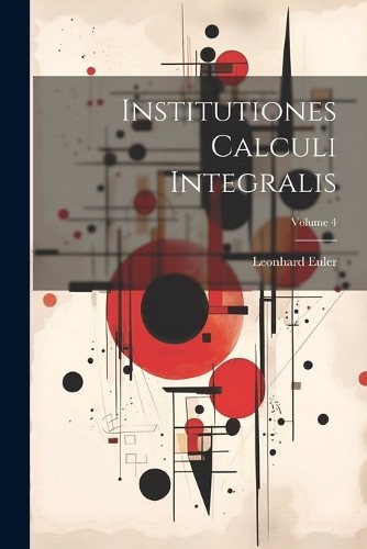 Leonhard euler institutiones - leonhard,