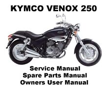 KYMCO VENOX 250 Motorcycle Owners Workshop Service Repair Parts Manual PDF Files