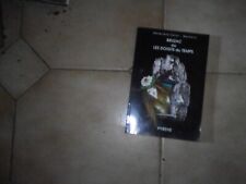 CARION-MACHWITZ. Bruzac ou les doigts du temps. Ed. Pyrene. 1990. Roman.Périgord