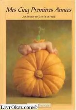 Mes cinq premières années