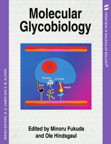 Molecular glycobiology - molecular,