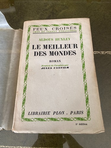 Aldous huxley le - huxley, meilleur