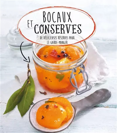 Bocaux conserves de - et, conserves: