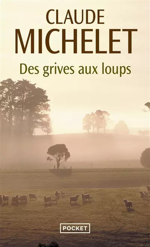 Des grives aux loups - ,, claude