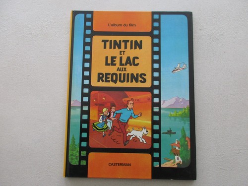 Tintin lac aux - tintin, requins