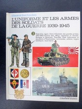 FUNCKEN L'uniforme et les armes des soldats de la guerre 1939-1945 tome 3