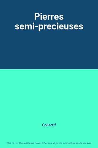 Pierres semi precieuses - pierres, semi-precieuses