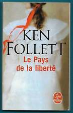 Le livre de poche - Ken Follett - Le pays de la liberté - 2020