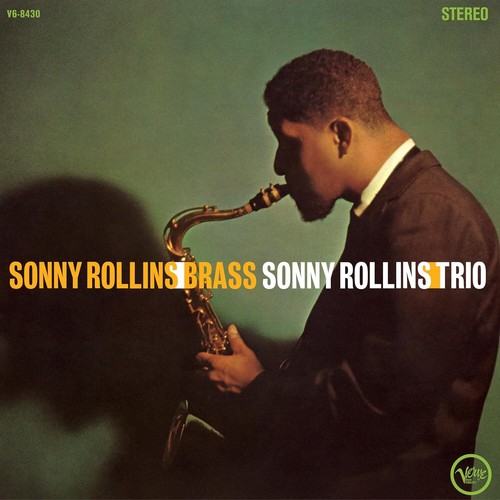 Sonny rollins brass - rollins, brass/trio