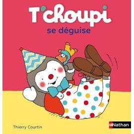 Livre choupi déguise - t'choupi, se